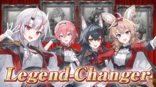 Legend-Changer - 尾丸ポルカ/大神ミオ/百鬼あやめ/鷹嶺ルイ(cover)