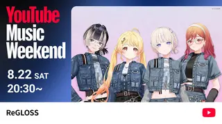 ReGLOSS - 1st Live "Flashpoint" Archive【YouTube Music Weekend 12.0】