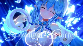 【original MV】Snowlight Stories【雪花ラミィ /ホロライブ】