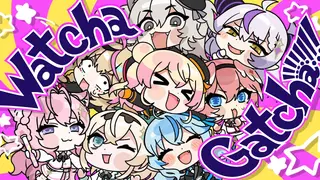 【MV】Watcha Gatcha!!!!!!!! / ねぽらぼ × 秘密結社holoX【#ねぽっくす】