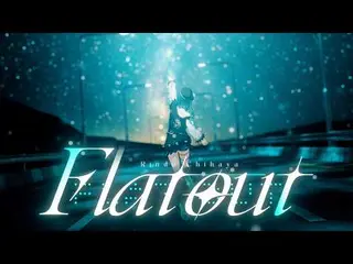 Flat out / 輪堂千速 (official)