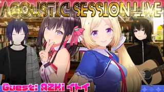 【スペシャルゲスト回】Acoustic Session Live 8th【ホロライブ/アキ・ローゼンタール】