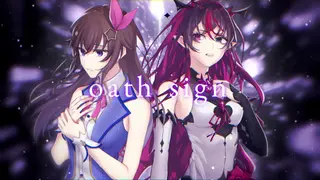 【Cover/歌ってみた】oath sign【ときのそら/IRyS】