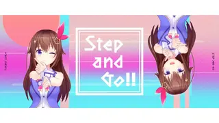 【ON STAGE!収録】Step and Go!!(Short ver.)MV【ときのそらオリジナル楽曲】